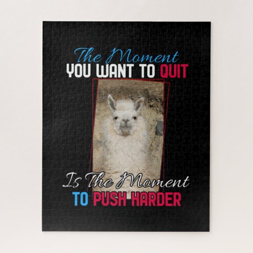 Alpaca Llama -  Push Harder Encouragement Quote Jigsaw Puzzle