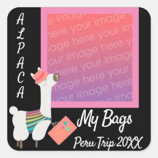 Alpaca My Bags, Add Your Own Photo Square Sticker
