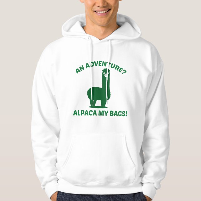 Alpaca My Bags Hoodie (Front)