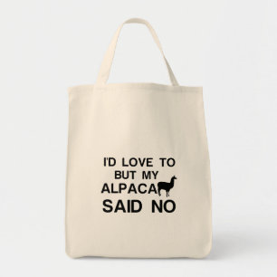 ALPACA SAID NO TOTE BAG