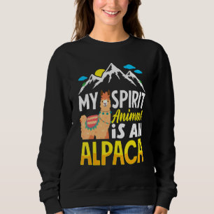 Alpacas Mammals LLamas Alpaca My Spirit Animal Is  Sweatshirt