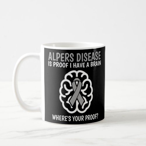 Alpers Disease Awareness Brain Disease Related Rib Coffee Mug