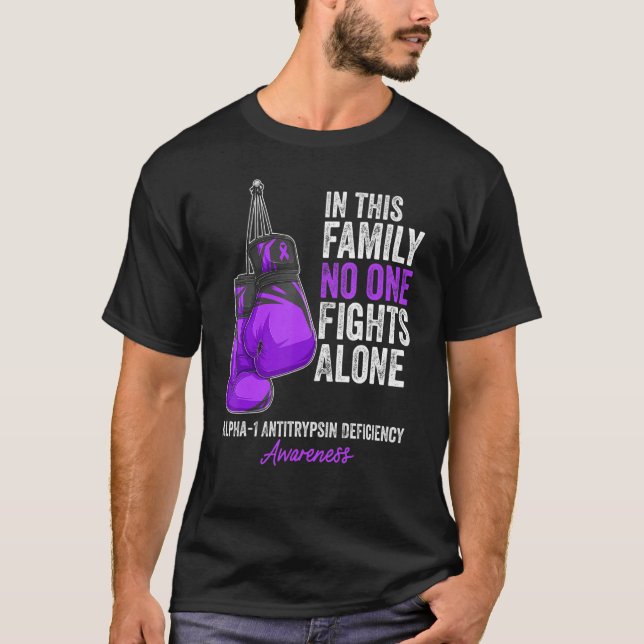 Alpha 1 Antitrypsin Deficiency Awareness Month Pur T-Shirt (Front)