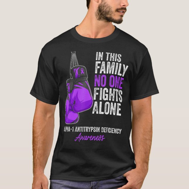 Alpha 1 Antitrypsin Deficiency Awareness Month Pur T-Shirt (Front)