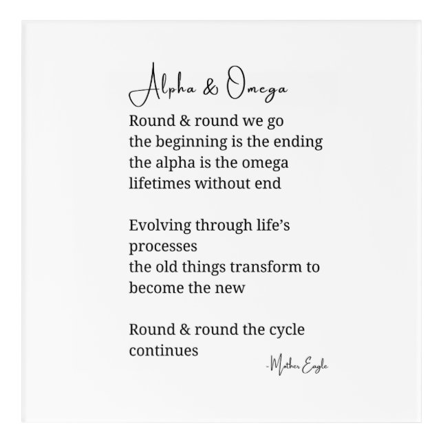 Alpha and omega poetry poem wall art acrylic art (Front)