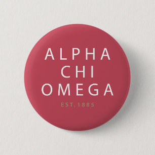 Alpha Chi Omega Est. 1885 Pinback Button