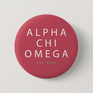 Alpha Chi Omega   Est. 1885 Pinback Button