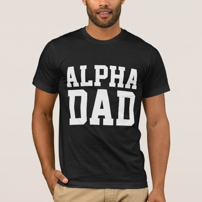 ALPHA DAD MEN'S T-SHIRTS (Front)