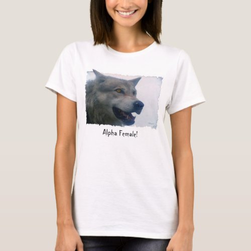 ALPHA FEMALE Fun Grey Wolf Fashion T_Shirt