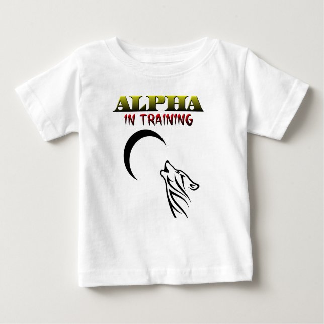 Alpha in training baby T-Shirt (Front)