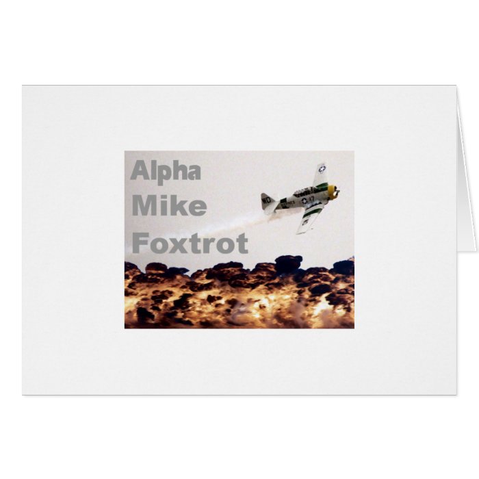 Alpha Mike Foxtrot Card