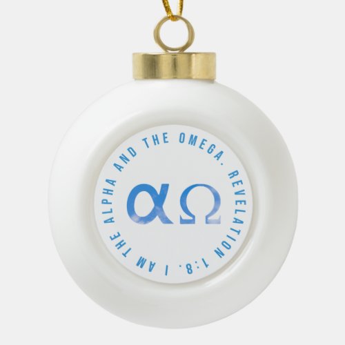 Alpha  Omega T_Shirt Ceramic Ball Christmas Ornament