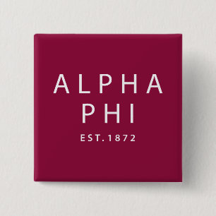 Alpha Phi   Est. 1872 Button