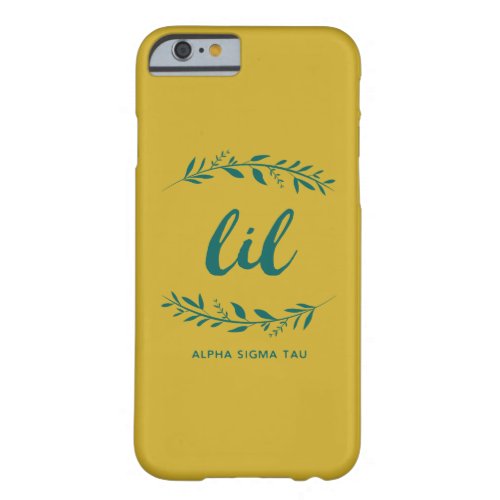Alpha Sigma Tau Lil Wreath Barely There iPhone 6 Case