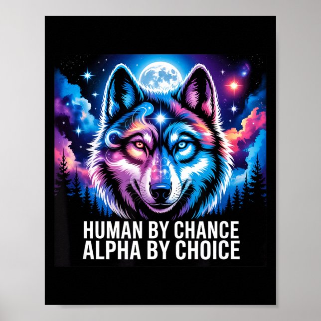 Alpha wolf human by chance alpha by choice  poster (Front)
