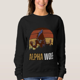 Alpha Wolf Meme Strong and Confident Alpha Work Ou Sweatshirt