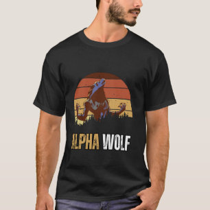 Alpha Wolf Meme Strong and Confident Alpha Work Ou T-Shirt
