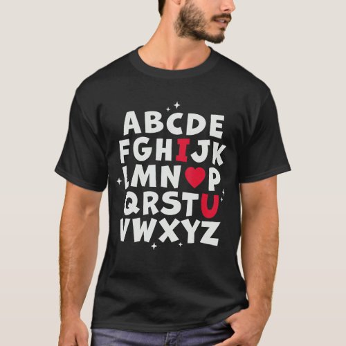 Alphabet ABC I Love You _ English Teacher Valentin T_Shirt