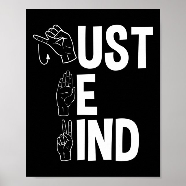 Alphabet American Sing Language Asl Teacher Just B Poster (Front)