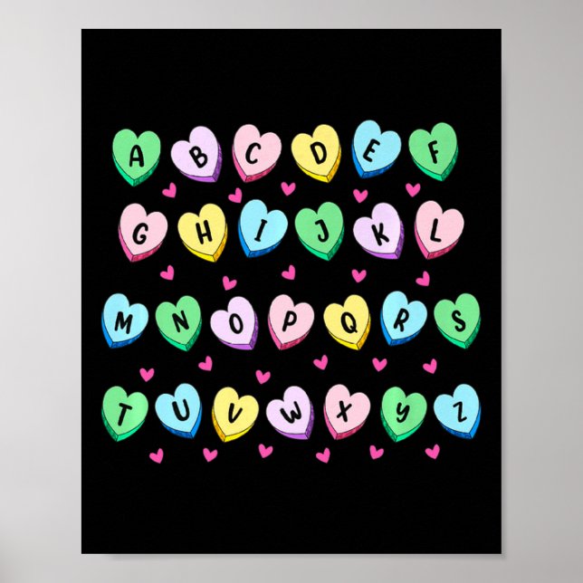Alphabet Candy Heart Love Valentines Day Teacher  Poster (Front)