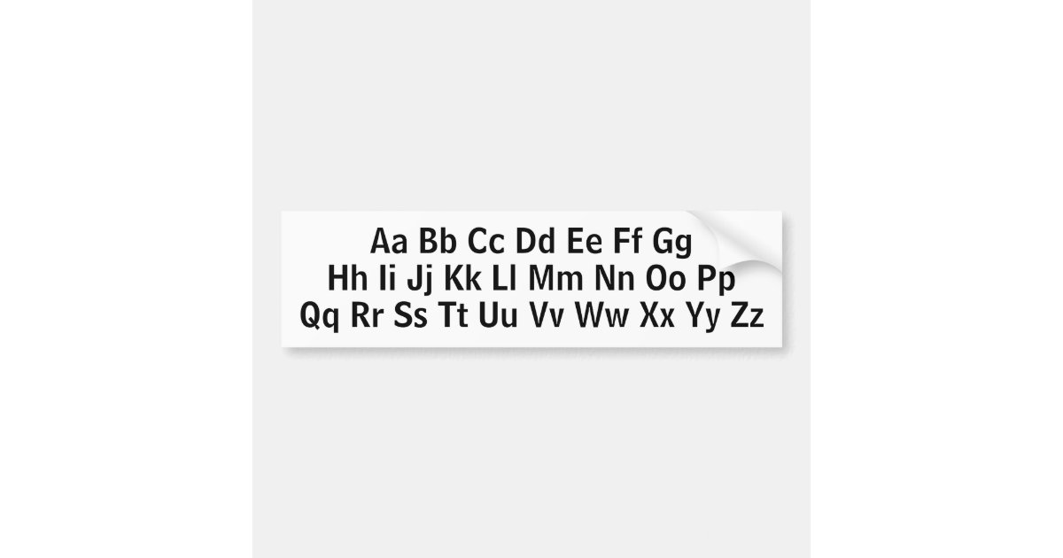 Alphabet letters learning uppercase lowercase abcs bumper sticker zazzle