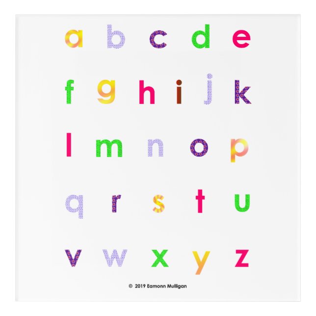 Alphabet Lower Case Letters Acrylic Print (Front)