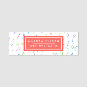 Alphabet Pattern - Substitute Teacher / Tutor Name Tag