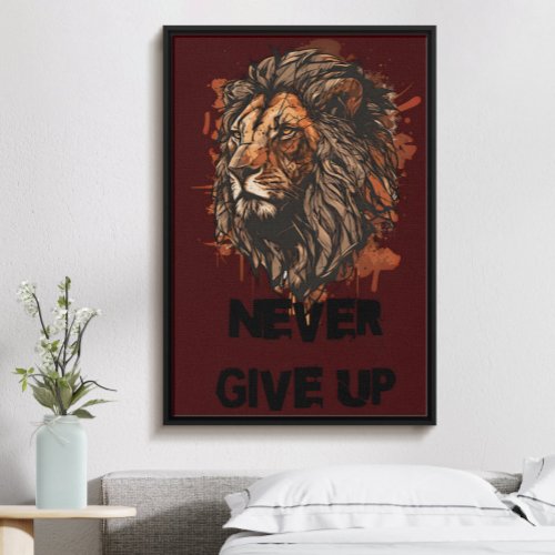 Alphas never give up inspirational stylish trendy poster