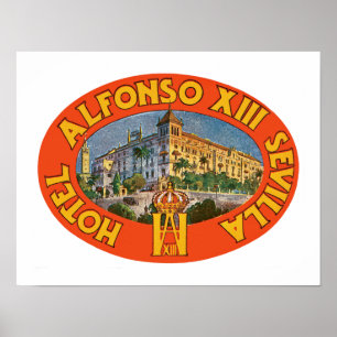 AlphonsoXIII Sevilla Poster