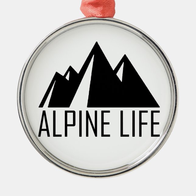 Alpine Life Metal Ornament (Front)