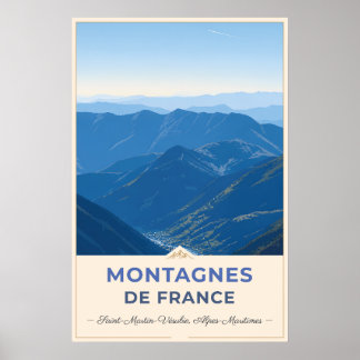 Alpine Valleys of the French Alps Poster
