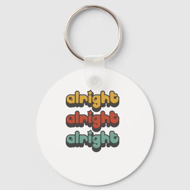 ALRIGHT-ALRIGHT-ALRIGHT-HIPPY-STAR KEYCHAIN (Front)