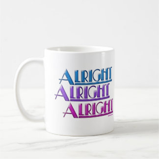 Alright Alright Alright Mugs