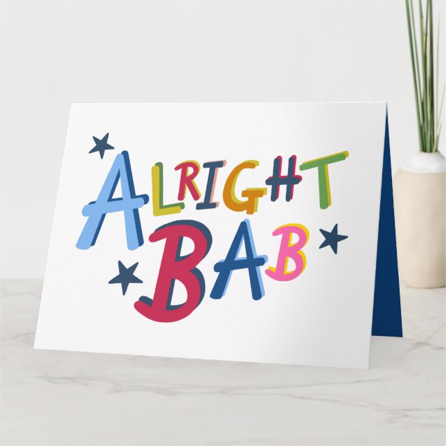 Alright Bab Black Country Words Greetings Card (Front)