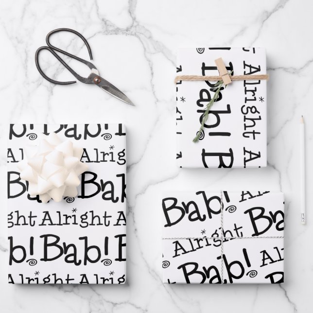 Alright Bab! Let’s Wrap! Set of 3 Wrapping Paper Sheets (Front)