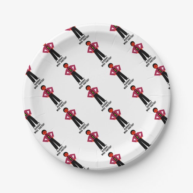 Alright, Who Farted? Paper Plates (Front)