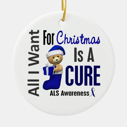 ALS All I Want For Christmas Is A Cure Ornaments
