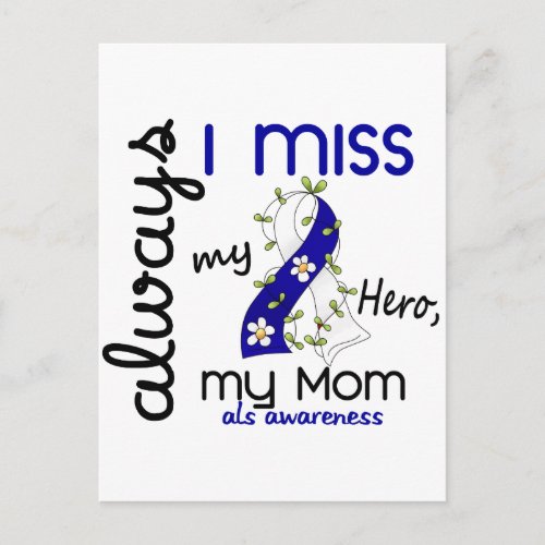 ALS Always I Miss My Mom 3 Postcard