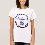 ALS Awareness Believe Butterfly T-Shirt