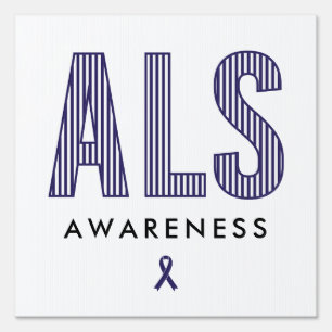 ALS Awareness Blue Ribbon Sign