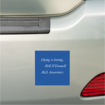 ALS Awareness car magnet