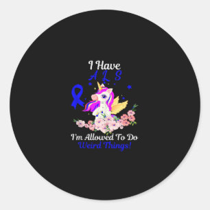 ALS Awareness Funny Unicorn Support Quote Family F Classic Round Sticker