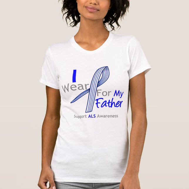 ALS Awareness I Wear ALS Ribbon For My Father T-Shirt (Front)