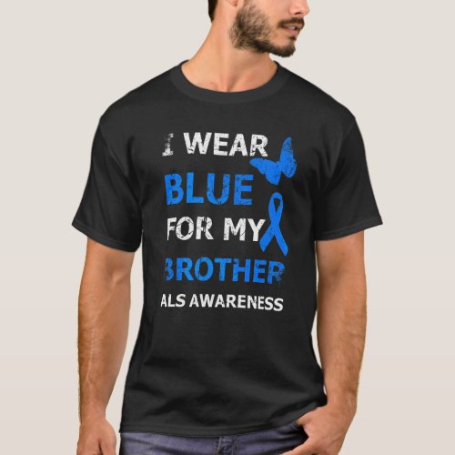 Als Awareness I Wear Blue For My Brother Ribbon T_Shirt