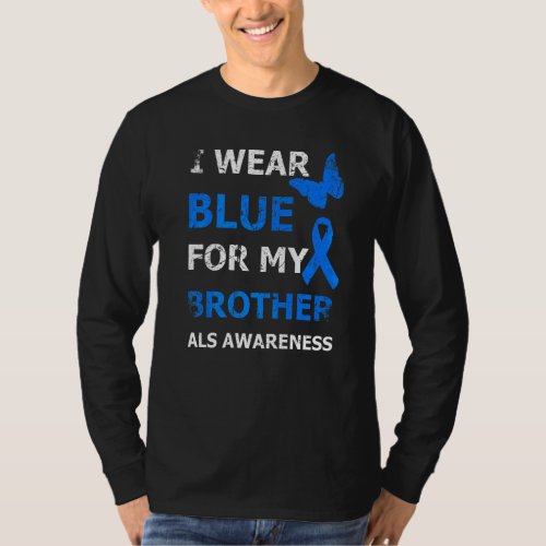 Als Awareness I Wear Blue For My Brother Ribbon T_Shirt
