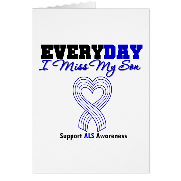 ALS Every Day I Miss My Son Cards