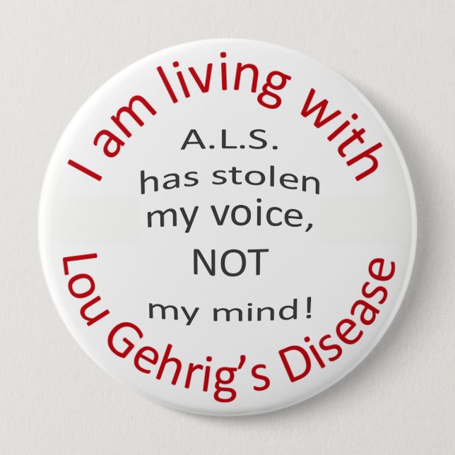 ALS has stolen my voice Button (Front)