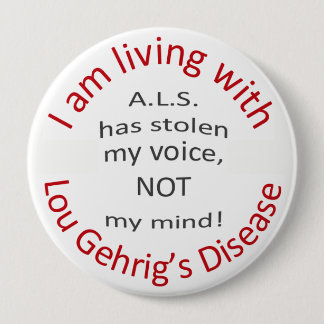 ALS has stolen my voice Button