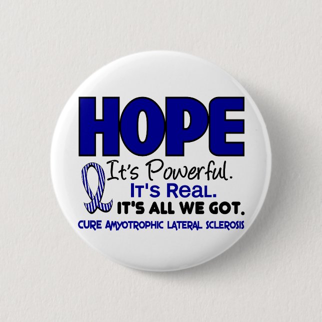 ALS Lou Gehrig's Disease HOPE 1 Pinback Button (Front)