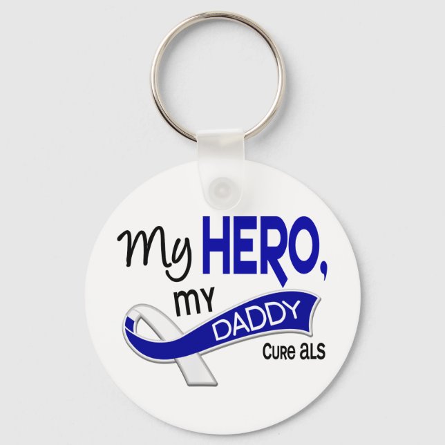 ALS My Daddy My Hero 42 Keychain (Front)